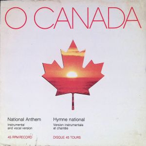 O Canada National Anthem Vintage 45 RPM Vinyl Record