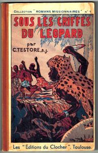 Sous Les Griffes Du Leopard C. Testore s.j.
